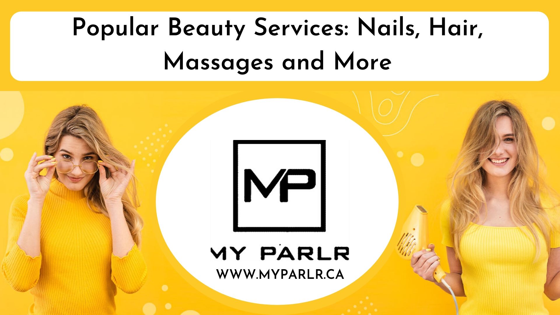 Popular_Beauty_Services__Nails_Hair_Massages_and_More_1.jpg